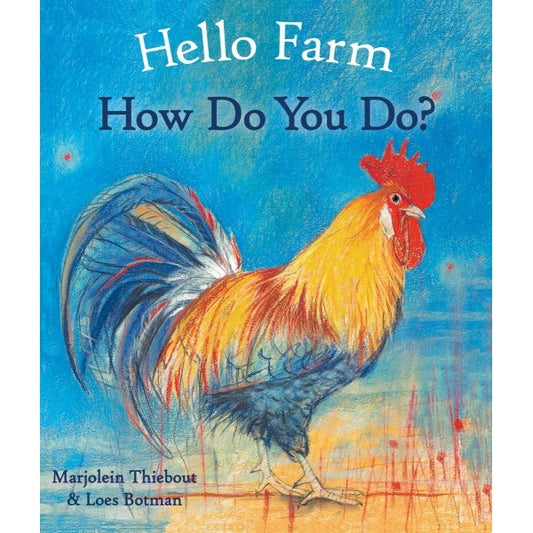 Hello Farm, How Do You Do?