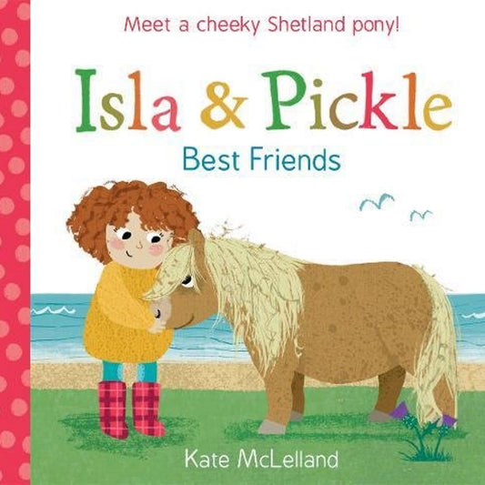 Isla & Pickle Best Friends