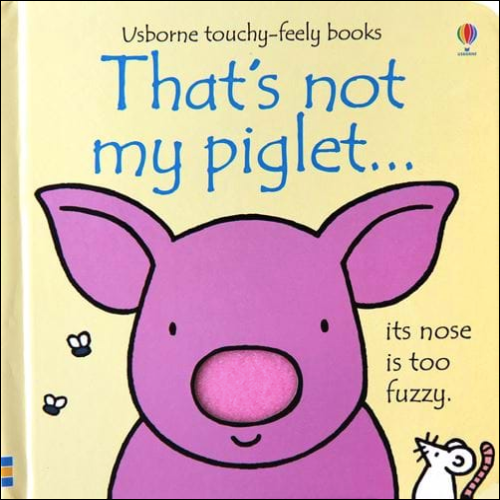 That's not my piglet...Usborne book